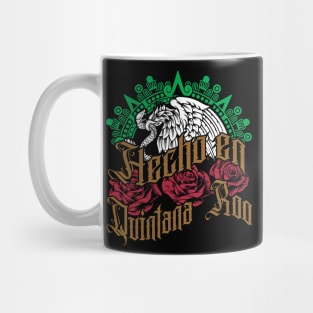 Hecho en Quintana Roo Mug